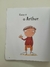 Livro Verdade Segundo Arthur, A: Um livro engraçado sobre contar mentiras na internet