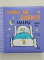 Livro Hora de dormir com GUIDO