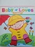 Livro Baby Loves Spring! - Lift-The-Flap Book