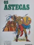 Livro Os Astecas, Povos do Passado - Melhoramentos, 1976