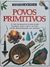 Livro Povos Primitivos - Coleção Aventura Visual DK Capa Dura (Globo)