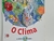 Livro O Clima - A Ciência Fala Sobre...