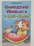 Livro Chapeuzinho Vermelho e o Lobo-Guará