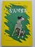 Livro O Cachorrinho Samba - Saraiva (1967)