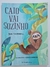 Livro Caio vai sozinho - Melhoramentos