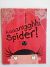 Livro Aaaarrgghh! Spider!