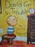 Livro David Gets in Trouble