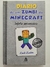 Livro Diário de um Zumbi do Minecraft; Infeliz Aniversário - Vol. 9