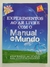 Livro Experimentos ao Ar Livre com o Manual do Mundo - Atividades Incríveis para Cientistas Iniciantes DK - comprar online