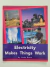 Livro Eletricity Makes Things Work - comprar online