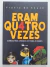 Livro Eram Quatro Vezes, Comédia para Crianças de Todas as Idades - Coleção Teatro na Escola, FTD