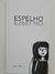 Livro Espelho - Cosacnaify