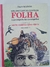 Nova Enciclopédia Ilustrada Folha - Volume I (A-I) Volume II (J-Z) - comprar online