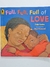 Livro Full, Full, Full of LOVE - Trish Cooke