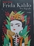 Livro Frida Kahlo, Uma Biografia - 3°edição LePM