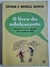 Livro do Adolescente - Discutindo Ideias e Atitudes Com o Jovem de Hoje