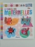 Livro Le Manuel des Maternelles