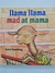 Livro LLama llama mad at mama