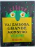 Livro Vai Embora, Grande Monstro Verde