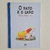 Pato e o Sapo, O