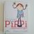 Pippi Meialonga - Edição Luxo