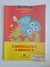 Borboleta e a Minhoca, A