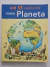 Livro Meu 1° Larousse, Nosso Planeta