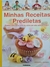 Livro Minhas Receitas Prediletas - Annabel Karmel (Publifolha)