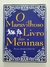 Livro O Maravilhoso Livro das Meninas - Globo