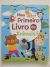 Livro Meu Primeiro Livro de Animais - Pé da Letra