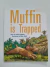 Livro Muffin is Trapped - comprar online