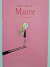Livro Mauve - Marie Desplechin