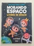 Livro Morando no Espaço/ Living in Space - Trilha - comprar online