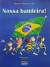 Livro Nossa bandeira!