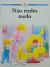 Livro Não tenho medo - Meus Primeiros Sentimentos