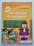 Livro No Mundo do Consumo - Conversas Sobre Cidadania