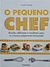 Livro O Pequeno CHEF - Nicola Graimes (Publifolha)