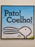 Livro Pato! Coelho! - Nana Books, Capa Comum