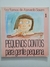 Livro Pequenos Contos Para Gente Pequena 1 - Editora do Brasil