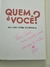 Livro Quem é Você? Um livro sobre Tolerância - comprar online