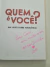 Livro Quem é Você? Um livro sobre Tolerância - comprar online