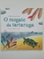 Livro O resgate da tartaruga - Panda Books