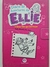 Livro Diário de aventuras da Ellie - O show tem que continuar - Livro 5