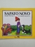 Livro O Sapato Novo - Coleção Gato e Rato, Ática