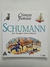 Livro Schumann - Coleção Crianças Famosas 5°edição Capa Branca