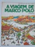 Livro Viagem de Marco Pólo - Melhoramentos
