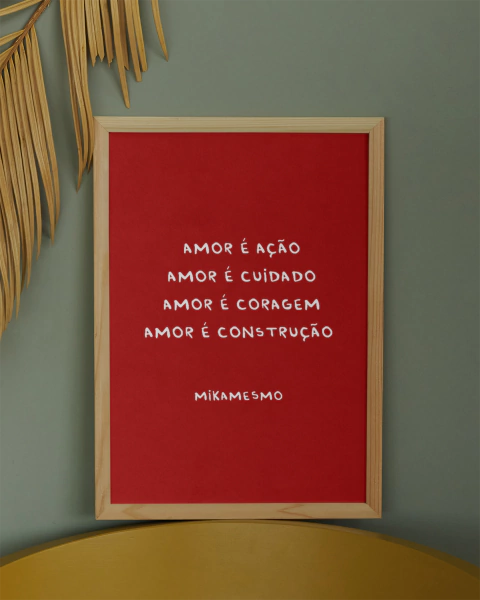 Print Digital - Amor é ação