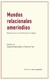 Mundos relacionales amerindios. Modos de ser en la América del Sur indígena
