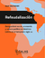 Refeudalización. Desigualdad, economía y cultura política en América Latina
