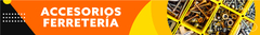 Banner de la categoría Accesorios Ferretería